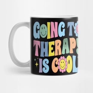 Going To Therapy Is Cool Mental Health Awareness Retro Mug